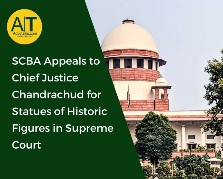 SCBA Appeals To Chief Justice Chandrachud For Statues Of Historic Figures In Supreme Court