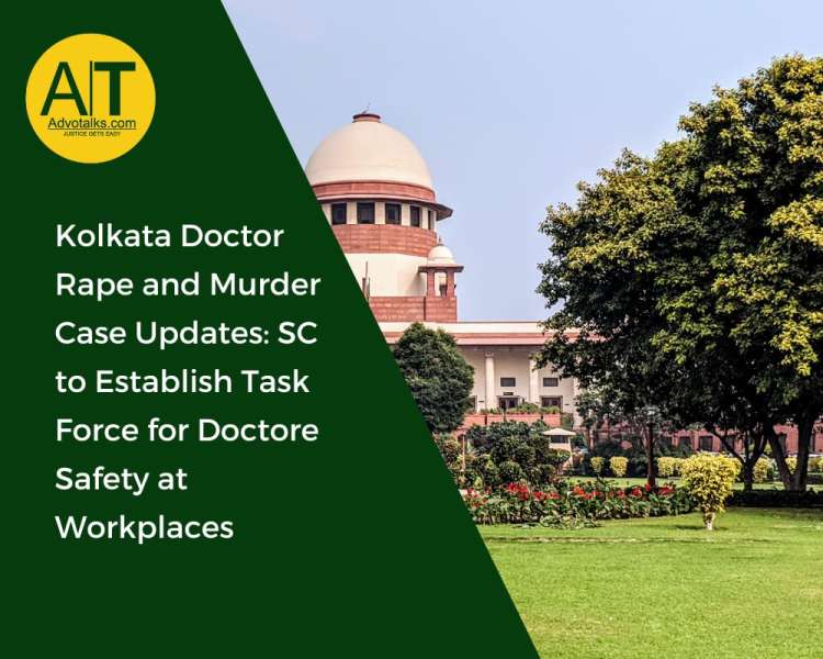 Kolkata Doctor Rape And Murder Case Updates: SC To Establish Task Force For Doctor Safety At Workpla