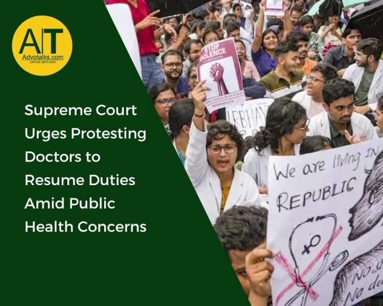 Supreme Court Urges Protesting Doctors To Resume Duties Amid Public Health Concerns