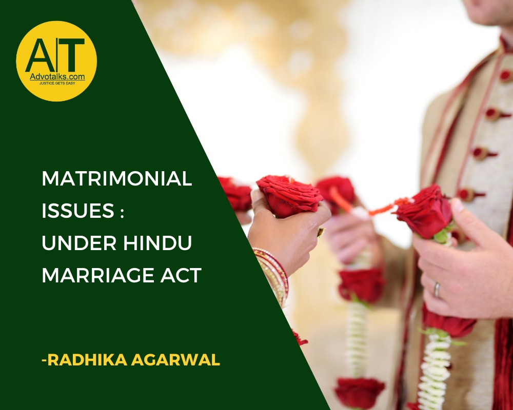 Matrimonial Issues : Under Hindu Marriage Act