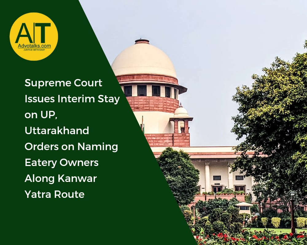 Supreme Court Issues Interim Stay On UP, Uttarakhand Orders On Naming Eatery Owners Along Kanwar Yat